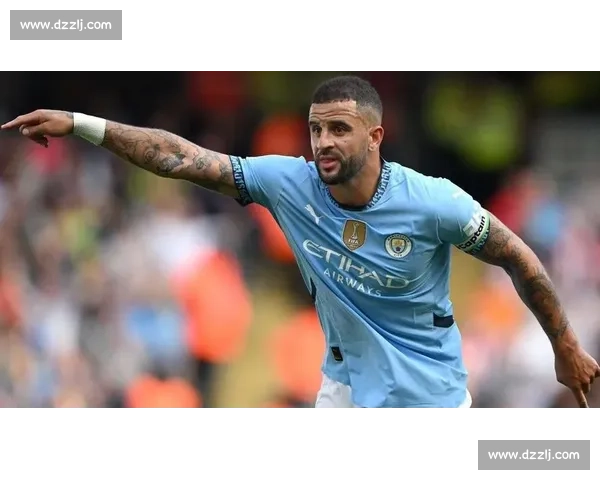 费内巴切锁定沃克！曼城放行 + 高薪诱惑，英格兰老将迎职业生涯十字路口